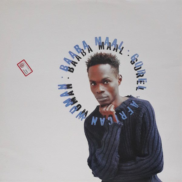 Baaba Maal - Gorel / African Woman