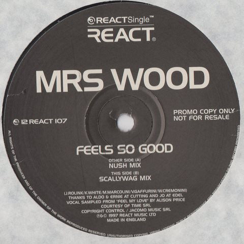 Mrs. Wood - Feels So Good