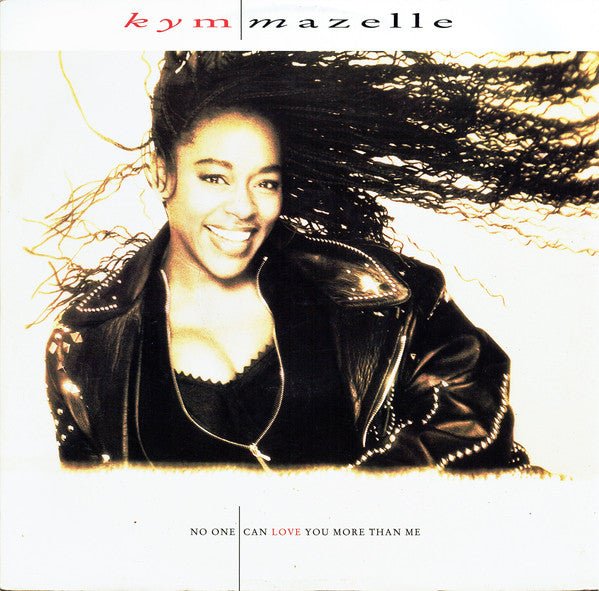 Kym Mazelle - No One Can Love You More Than Me