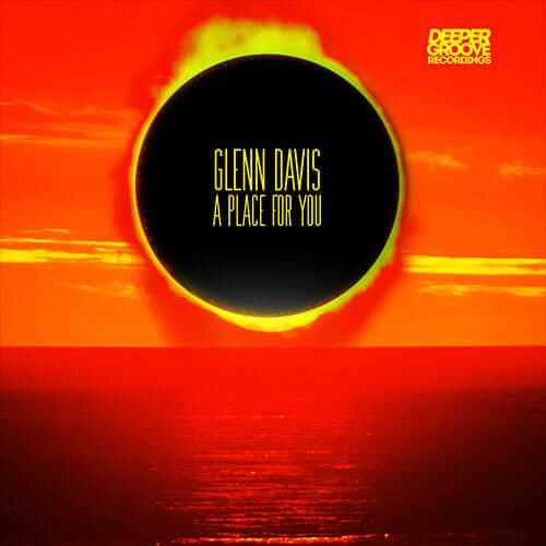 Glenn Davis - A Place For You