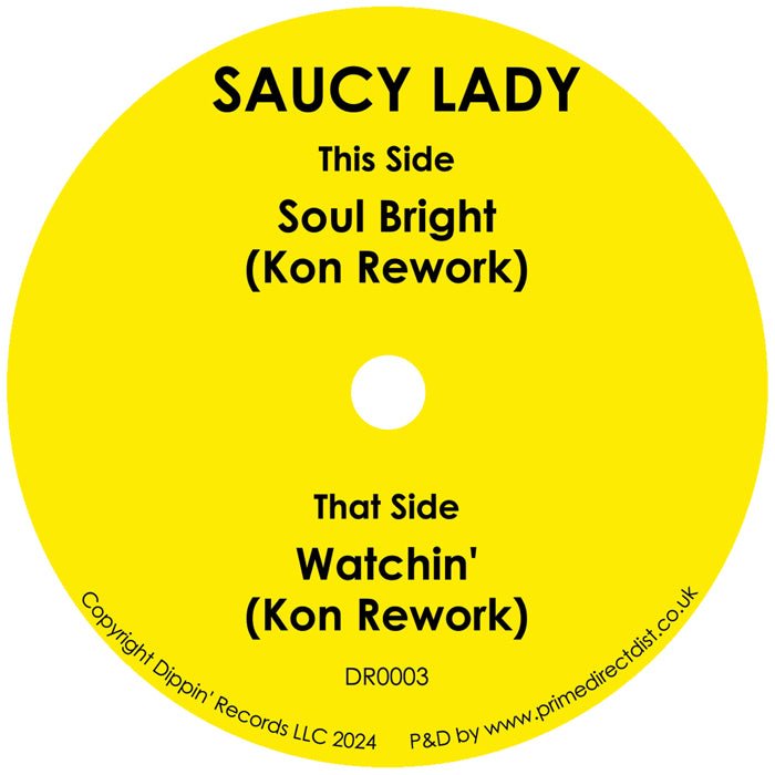 Saucy Lady - Soul Bright (KON Rework)