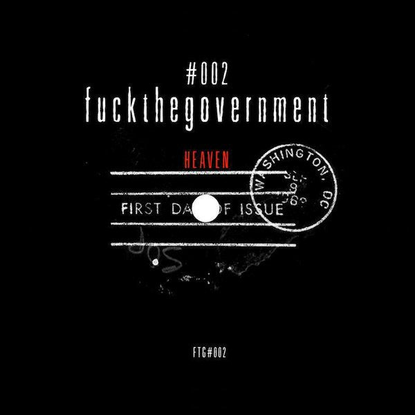 Fuckthegovernment.Ltd - Heaven
