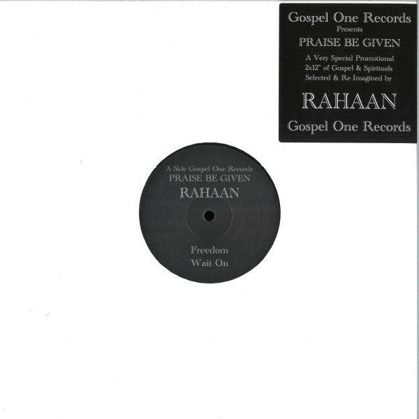 Rahaan - Praise Be Given