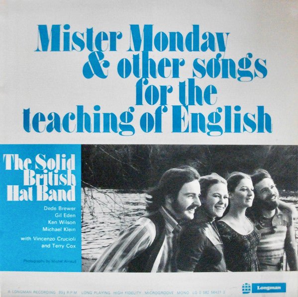 The Solid British Hat Band With Vincenzo Crucioli And Terry Cox - Mister Monday & Other Songs For The Teaching Of English
