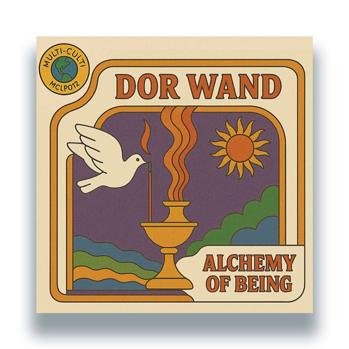 Dor Wand - Alchemy of Being
