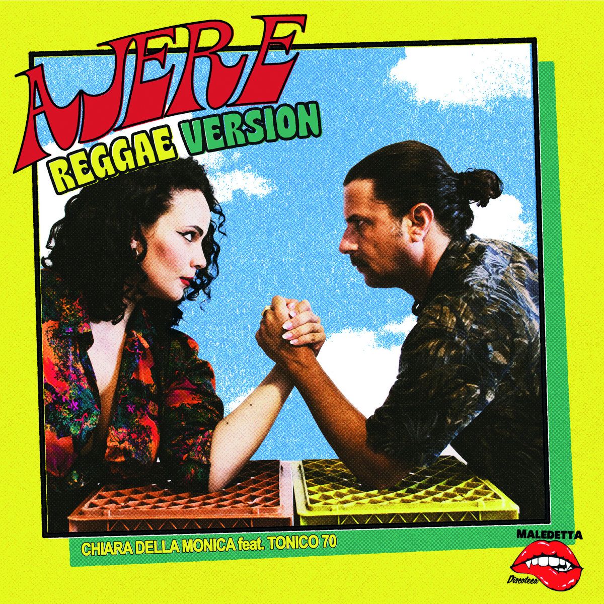 Chiara Della Monica, Tonico 70 - Ajere (Reggae Version)