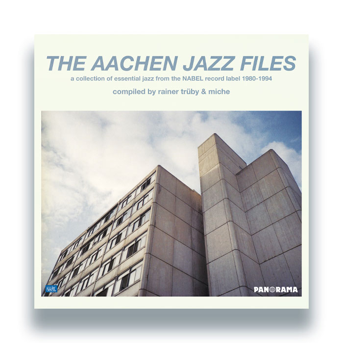 The Aachen Jazz Files Compiled by Rainer Trüby & Miche