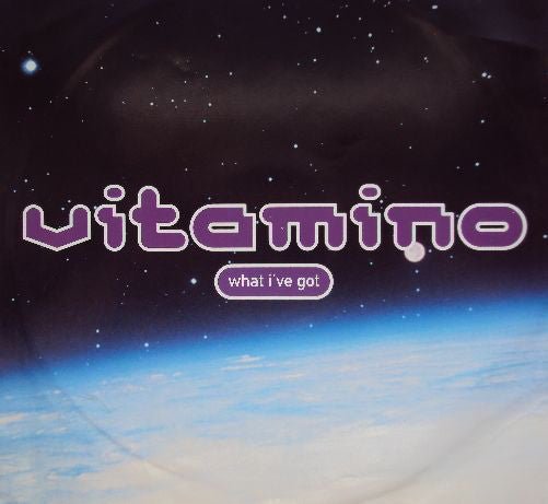 Vitamino - What I've Got