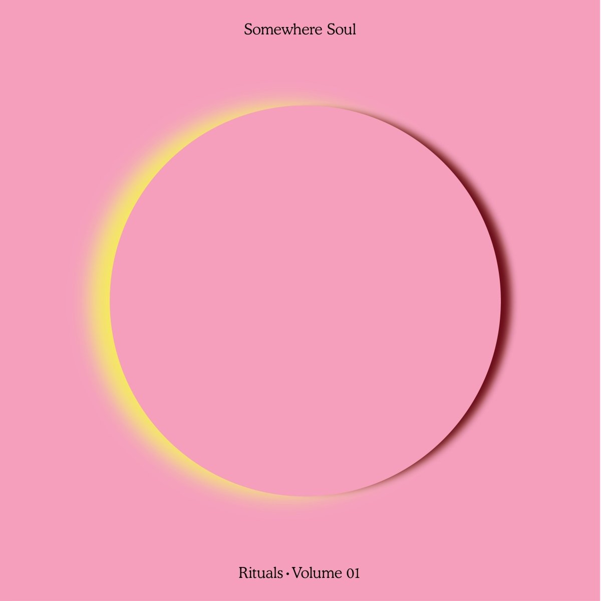 Various - Somewhere Soul: Rituals Vol 1