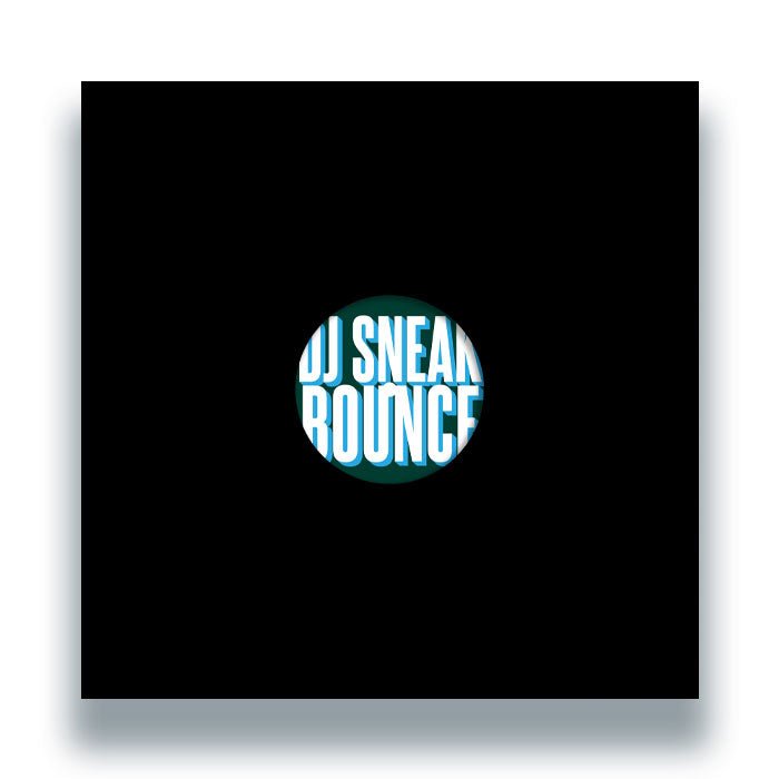DJ Sneak - Bounce EP