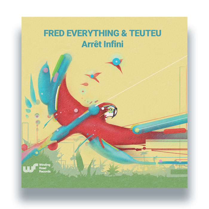 Fred Everything & Teuteu - Arrêt Infini