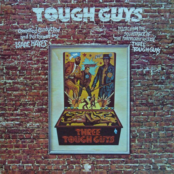 Isaac Hayes - Tough Guys